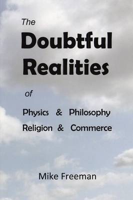 The Doubtful Realities