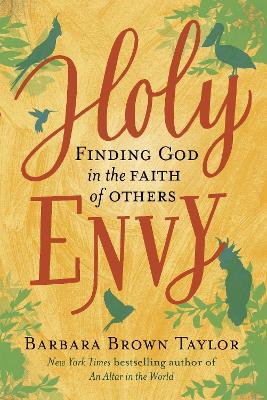 Holy Envy