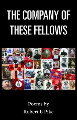 The Company of These Fellows