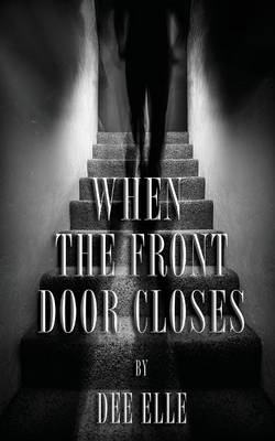 When the Front Door Closes
