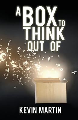 A Box To Think Out Of
