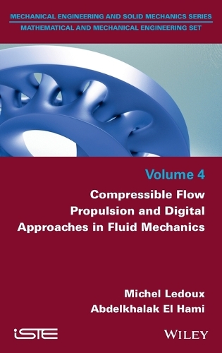 Compressible Flow Propulsion and Digital Approaches in Fluid Mechanics