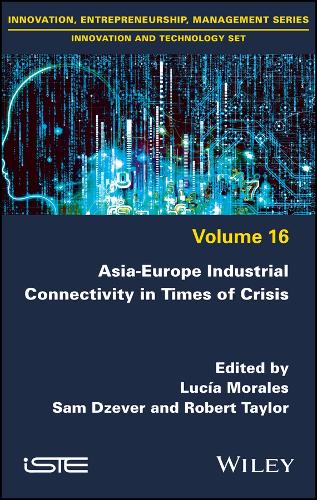 Asia-Europe Industrial Connectivity in Times of Crisis