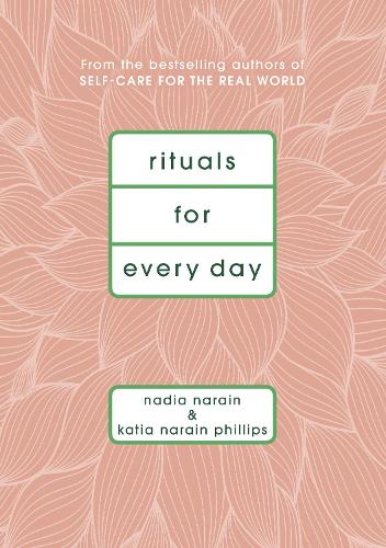 Rituals for Every Day