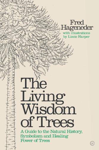 Living Wisdom of Trees