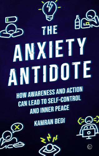 The Anxiety Antidote