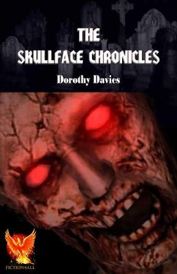 The Skullface Chronicles