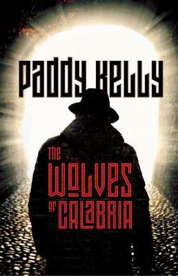 The Wolves Of Calabria