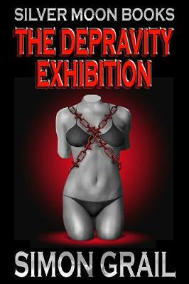 The Depravity Exhibition