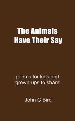The Animals Have Their Say
