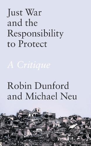 Just War and the Responsibility to Protect