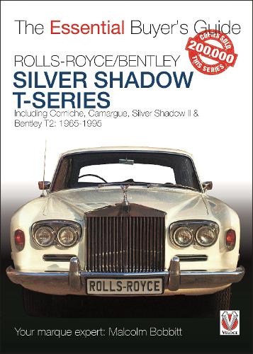 Rolls-Royce Silver Shadow & Bentley T-Series