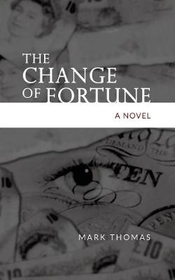 The Change of Fortune