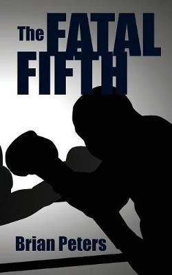 The Fatal Fifth
