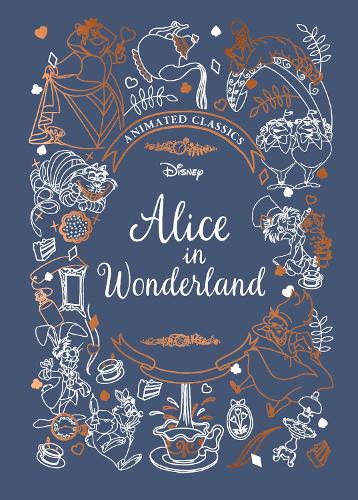 Alice in Wonderland (Disney Animated Classics) by Sally Morgan