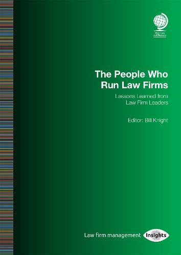 The People Who Run Law Firms