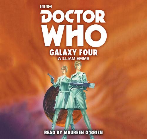Doctor Who: Galaxy Four