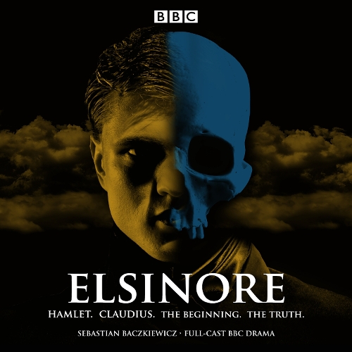 Elsinore: Hamlet. Claudius. The Beginning. The Truth.
