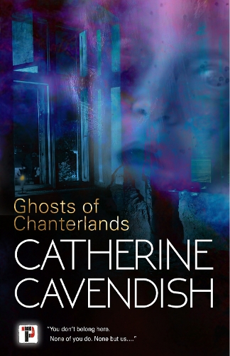 Ghosts of Chanterlands