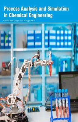 Process Analysis and Simulation in Chemical Engineering