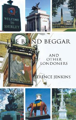 The Blind Beggar and Other Londoners