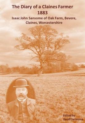 The Diary of a Claines Farmer, 1883