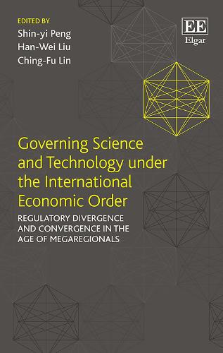 Governing Science and Technology under the International Economic Order