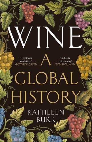 Wine by Professor Kathleen Burk