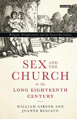 Sex and the Church in the Long Eighteenth Century