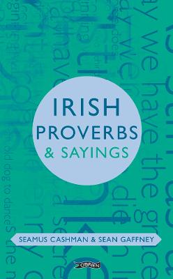 Irish Proverbs and Sayings