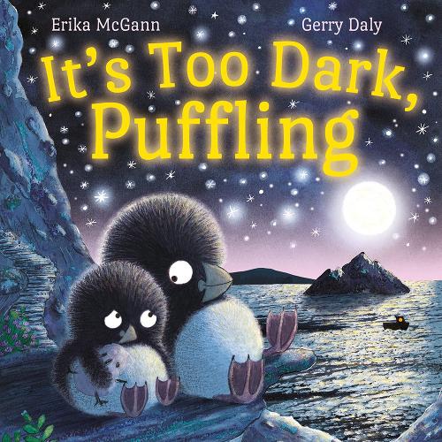 It's Too Dark, Puffling
