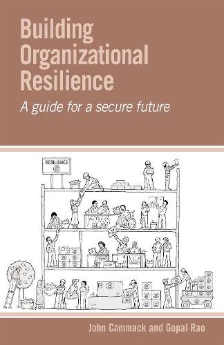 Building Organizational Resilience