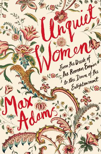 Unquiet Women