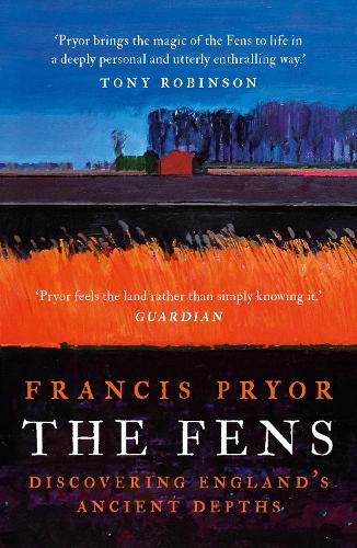 The Fens by Francis Pryor