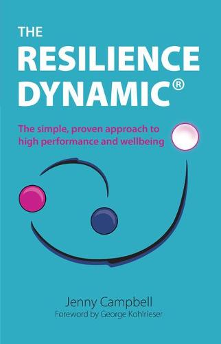 The Resilience Dynamic