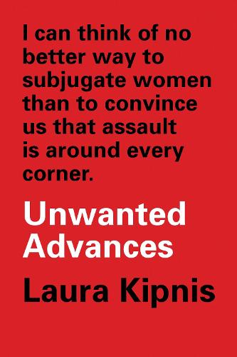 Unwanted Advances