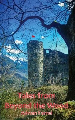 Tales from Beyond the Wood