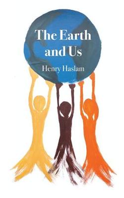 The Earth and Us