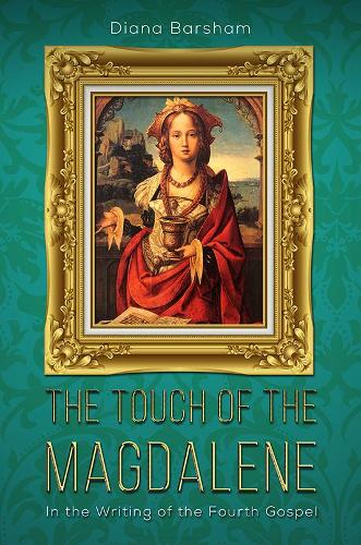 The Touch of the Magdalene