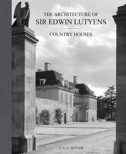 The Architecture of Sir Edwin Lutyens by A.S.G. Butler