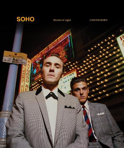 Soho, Streets of Light