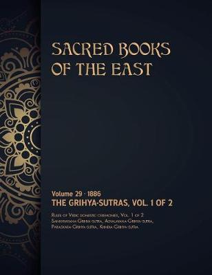 The Grihya-sutras
