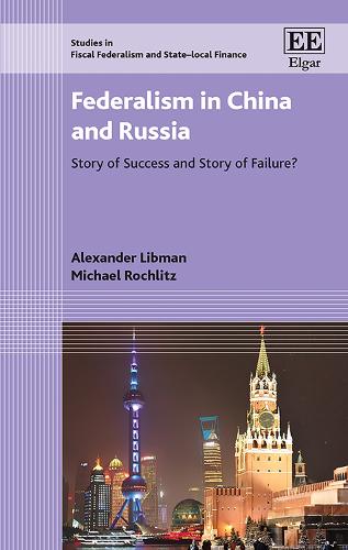 Federalism in China and Russia