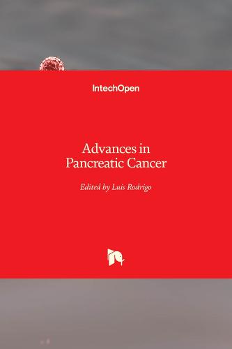 Advances in Pancreatic Cancer
