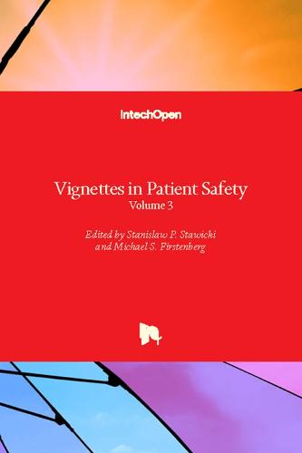 Vignettes in Patient Safety