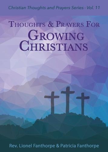 Thoughts and Prayers for Growing Christians