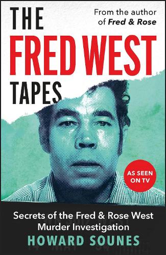 The Fred West Tapes