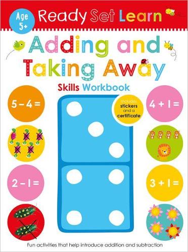 Ready Set Learn: Adding and Taking Away Skills Workbook