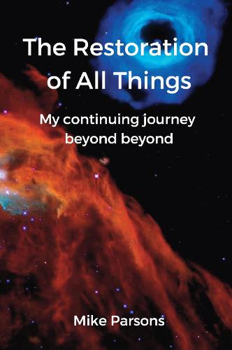 The restoration of all things