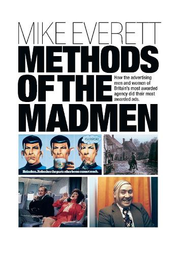 Methods of the Madmen